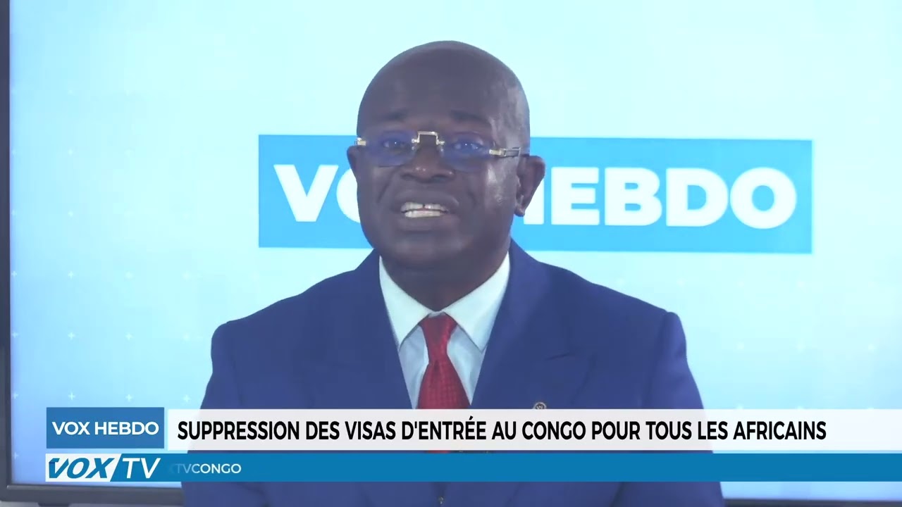 Suppression des visas d&rsquo;entrée au Congo pour tous les africains