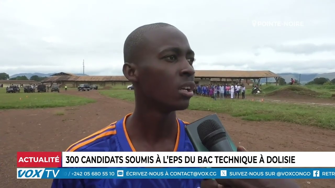 300 candidats à l&rsquo;épreuve d&rsquo;EPS du BAC technique à Dolisie