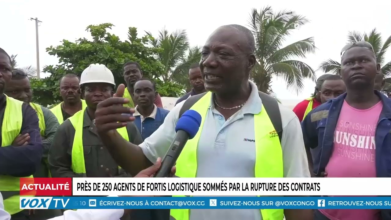 Près de 250 agents de Fortis Logistique sommés par la rupture des contrats