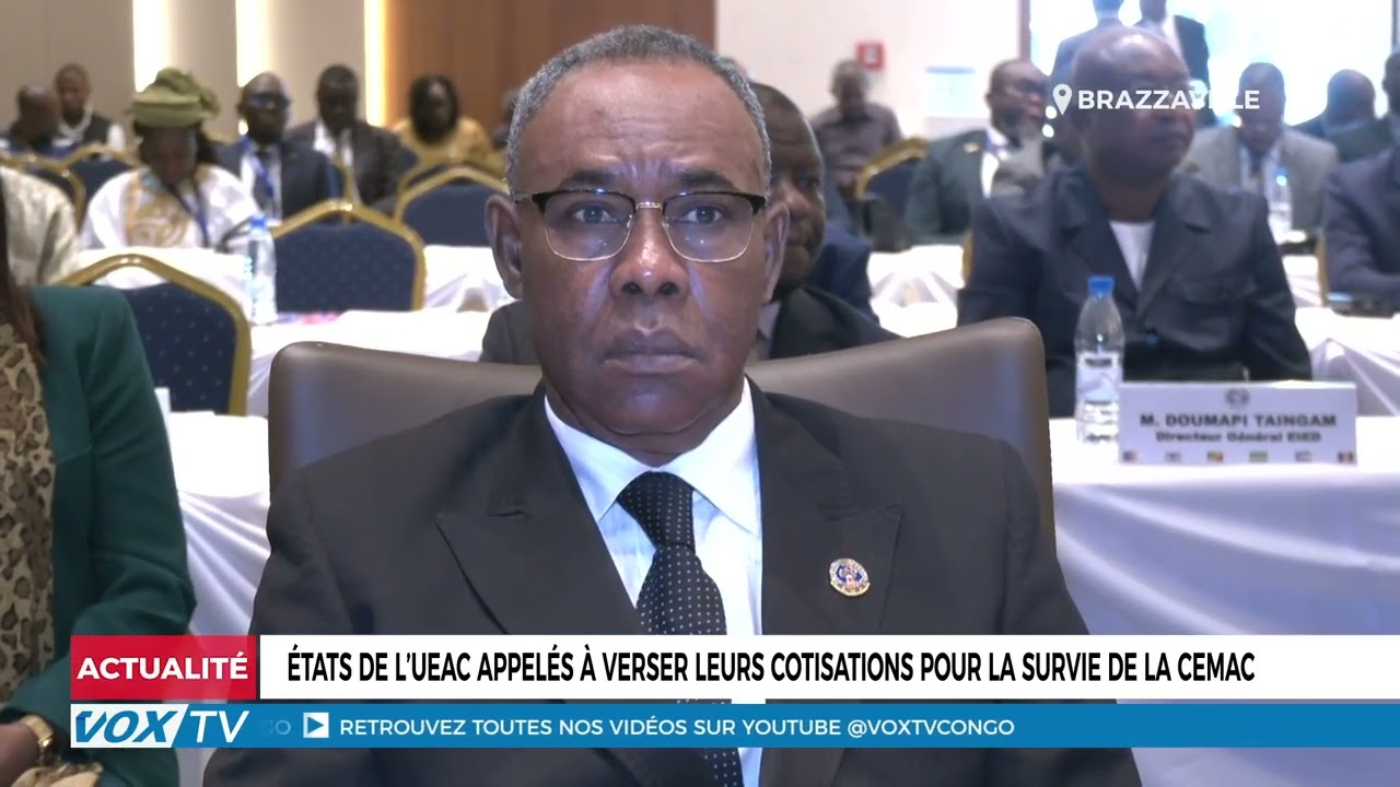 États de l’UEAC appelés à verser leurs cotisations pour la survie de la CEMAC