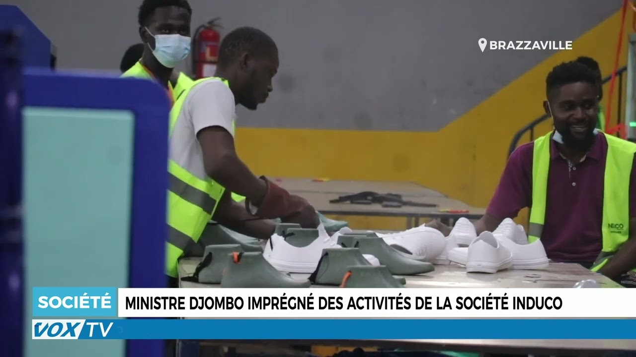 Ministre Djombo imprégné des activités de la société INDUCO