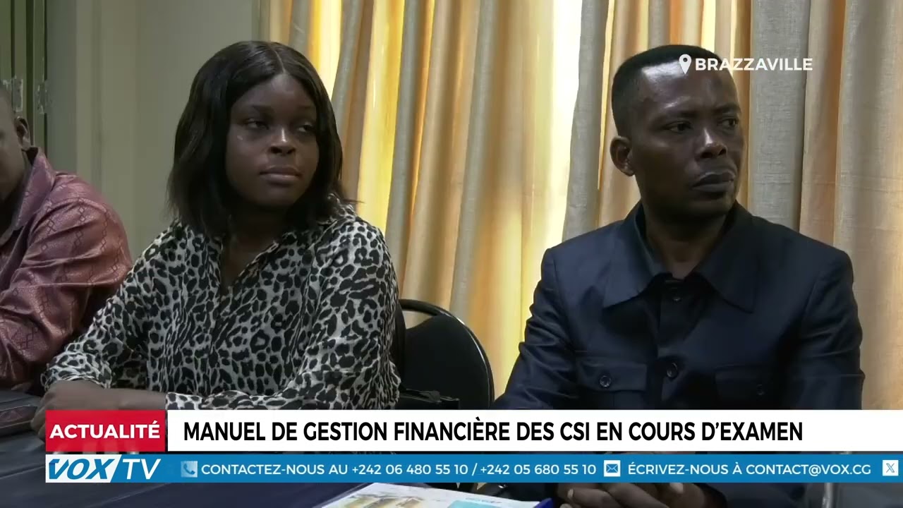 Manuel de gestion financière des CSI en cours d’examen
