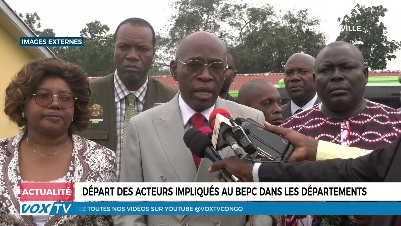 Départ des acteurs impliqués au BEPC dans les départements
