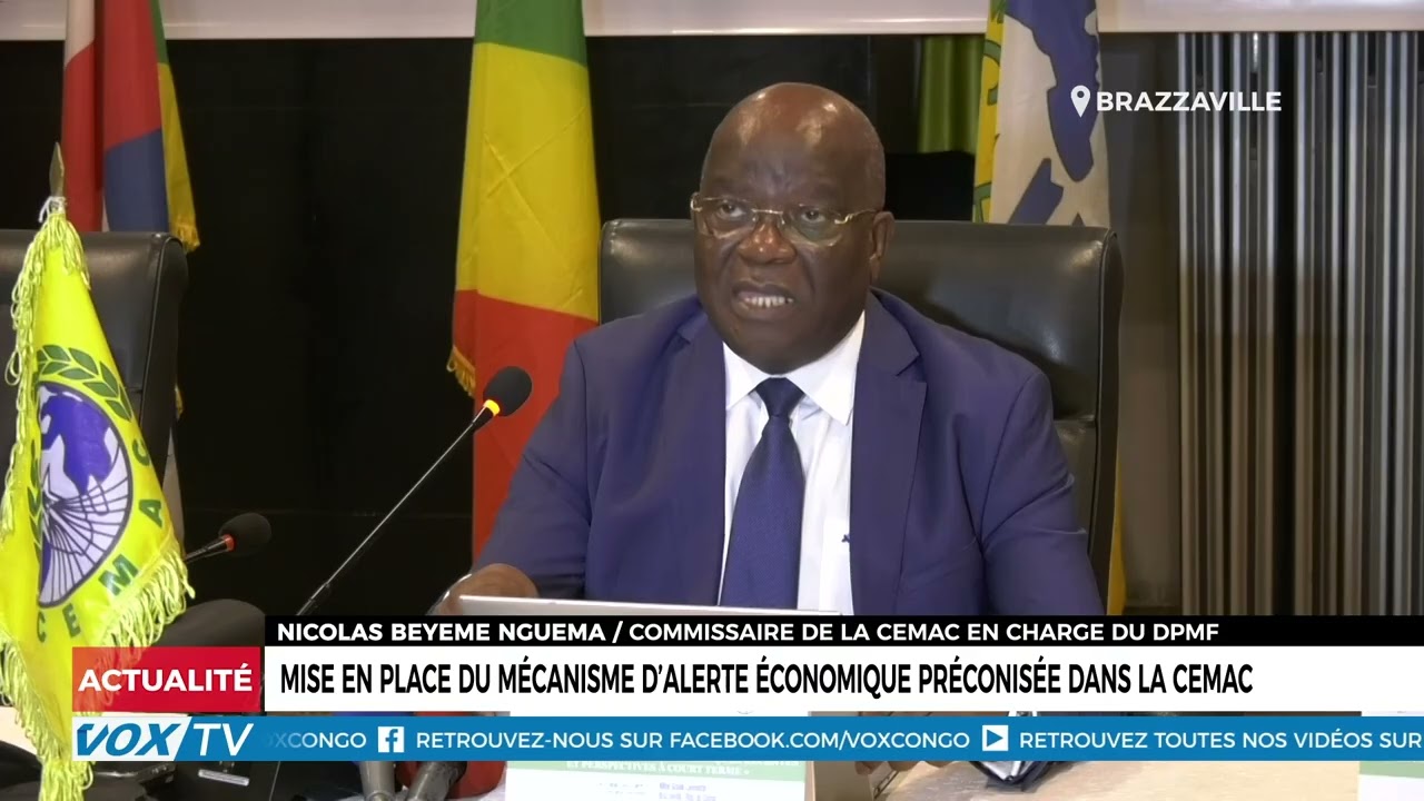 Mise en place du mécanisme d’alerte économique préconisée dans la CEMAC