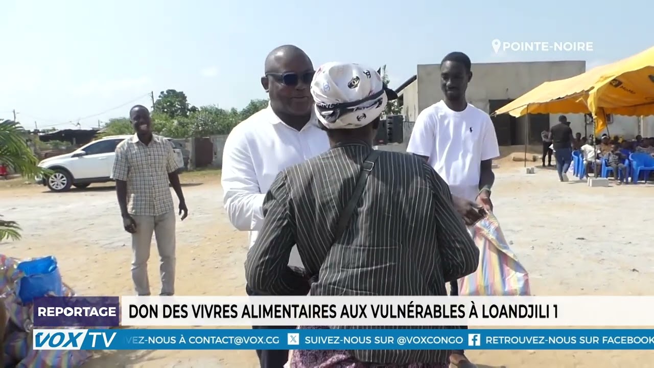 Don des vivres alimentaires aux vulnerables à Loandjili