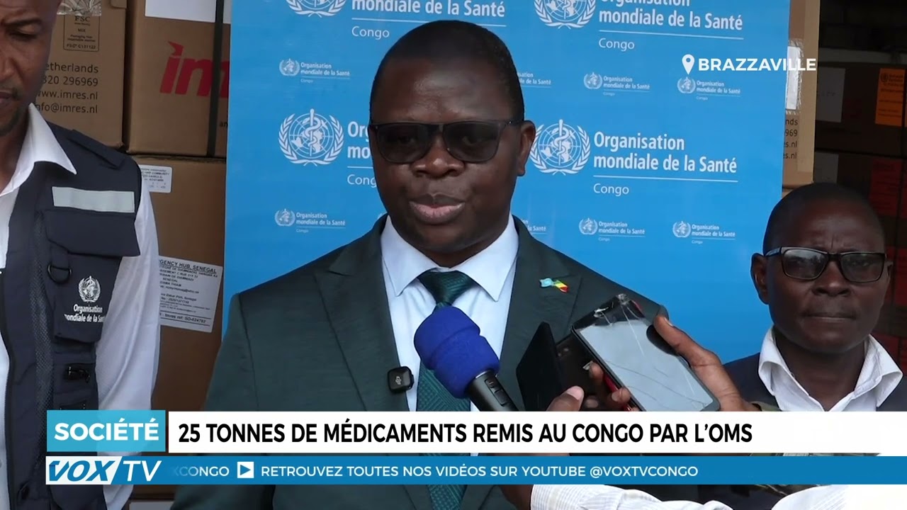 25 tonnes de médicaments remis au Congo par l’OMS