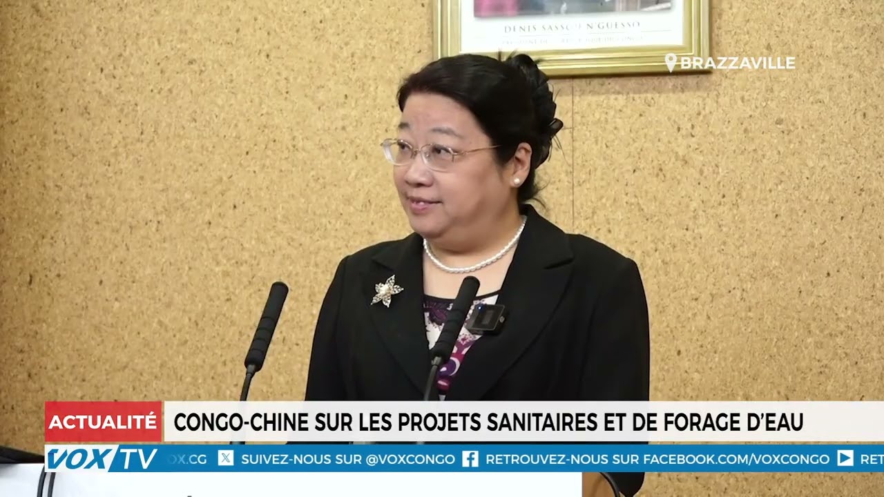 Congo Chine sur les projets sanitaires et de forage d’eau