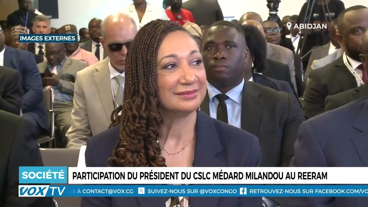 Participation du président du CSLC médard Milandou au reeram