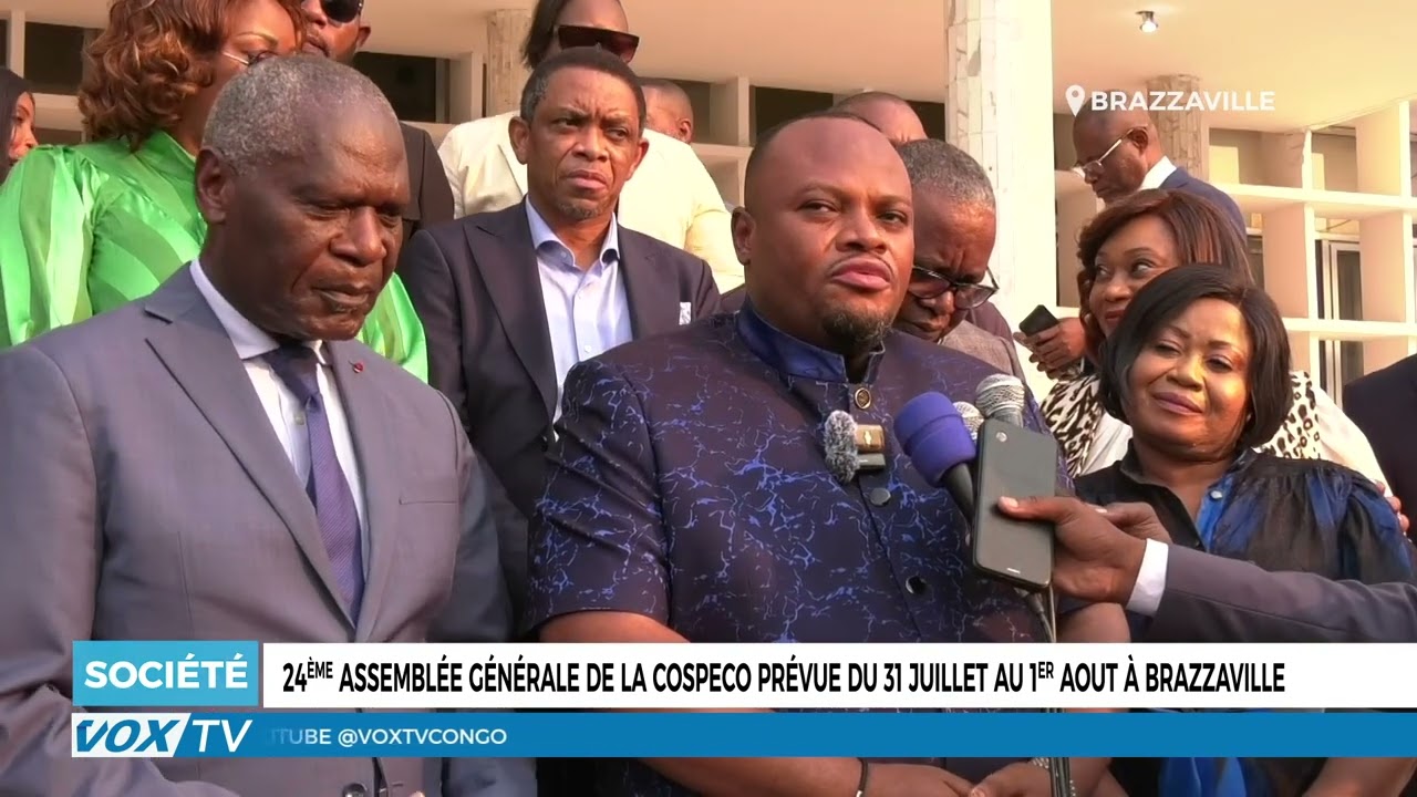 24ème Assemblée générale de la COSPECO prévue du 31 JUILLET AU 1er aout à Brazzaville
