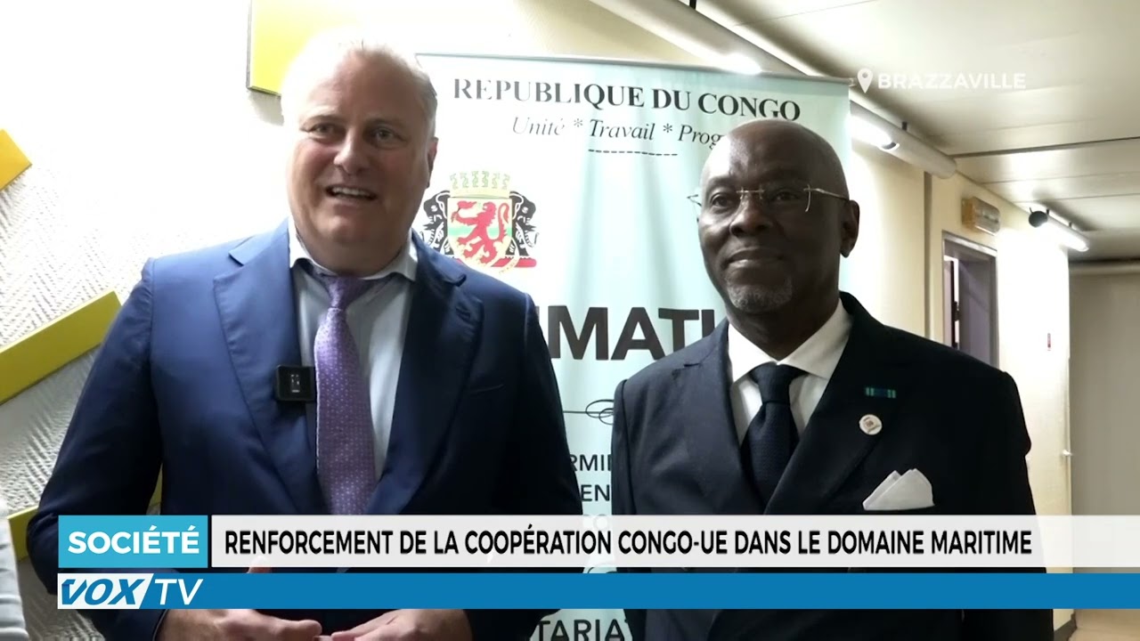 Renforcement de la coopération Congo UE dans le domaine maritime