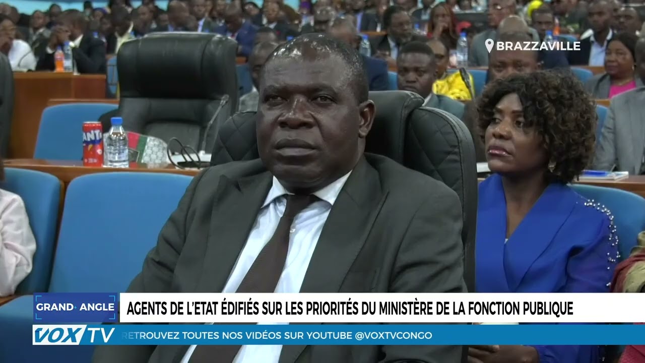 Agents de l’Etat édifiés sur les priorités du ministère de la Fonction Publique