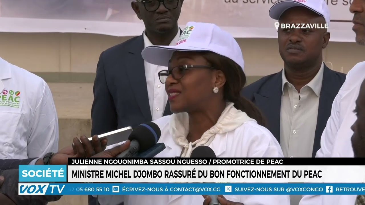Ministre Michel Djombo rassuré du bon fonctionnement du PEAC
