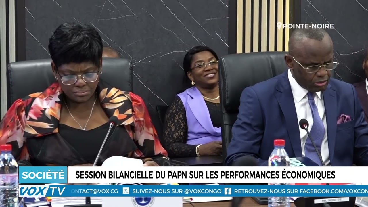 Session bilancielle du PAPN sur les performances économiques
