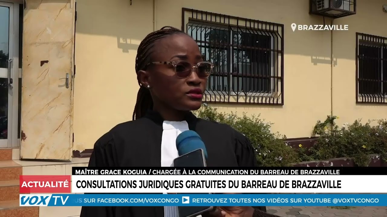 Consultations juridiques gratuites du barreau de Brazzaville