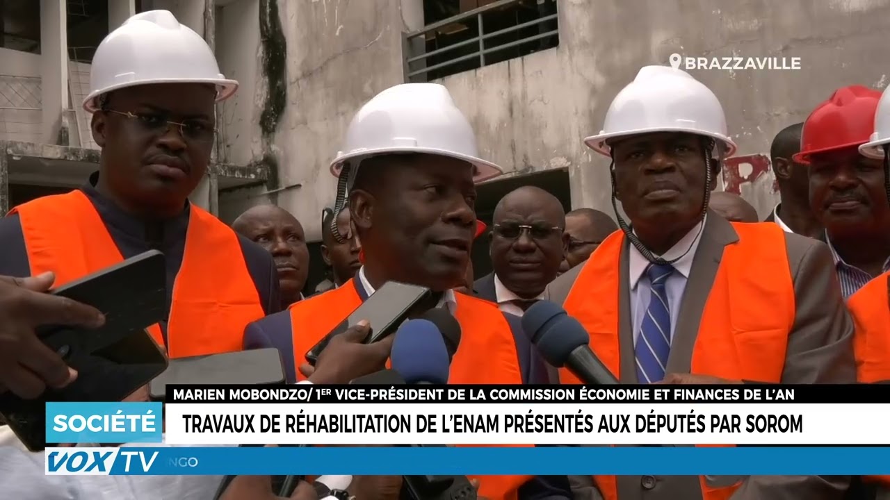 Travaux de réhabilitation de l’ENAM présentés aux députés par SOROM