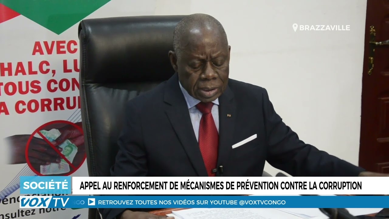 Appel au renforcement de mécanismes de prévention contre la corruption