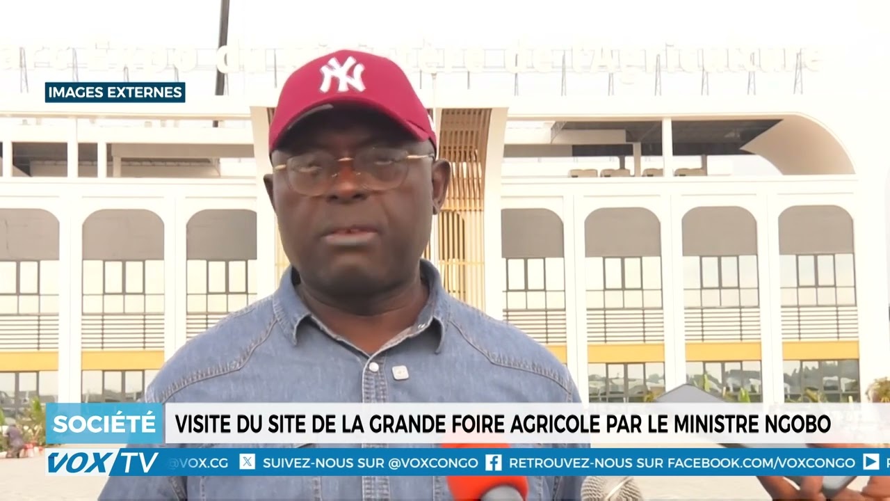 Visite du site de la grande foire agricole par le ministre ngobo