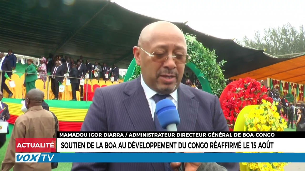 Soutien de la BOA au développement du Congo réaffirmé le 15 août