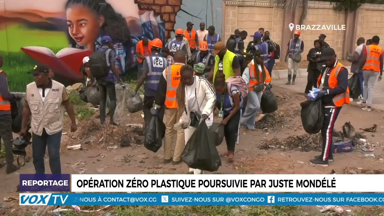 Opération zéro plastique poursuivie par Juste Mondélé