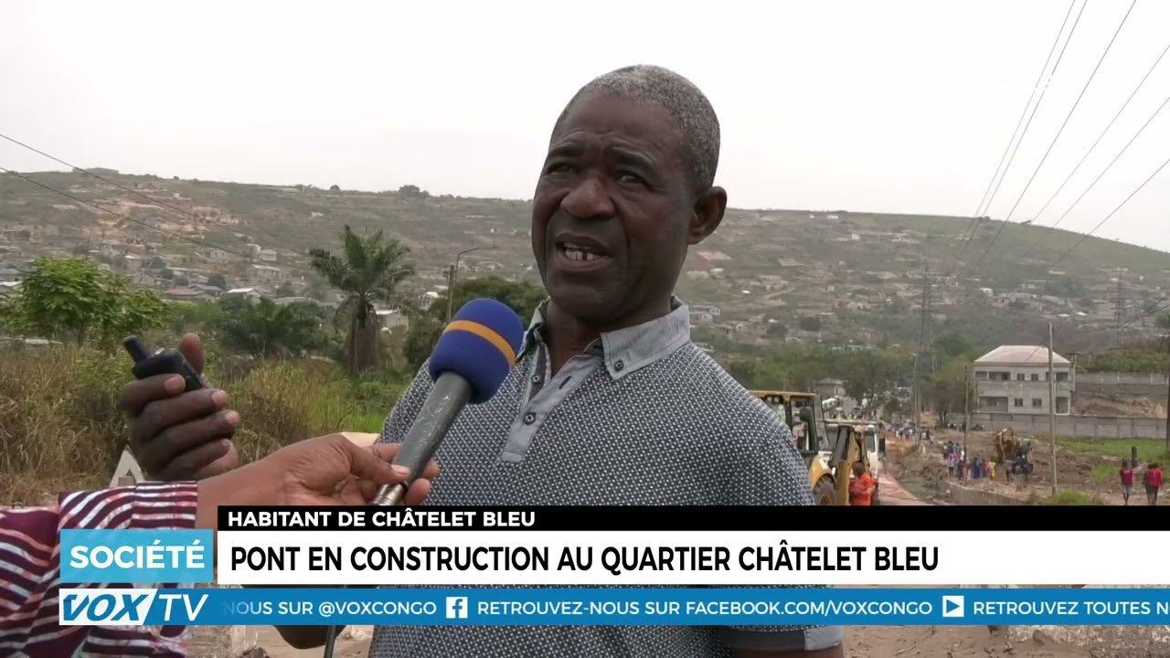 Pont en construction au quartier chatelet bleu