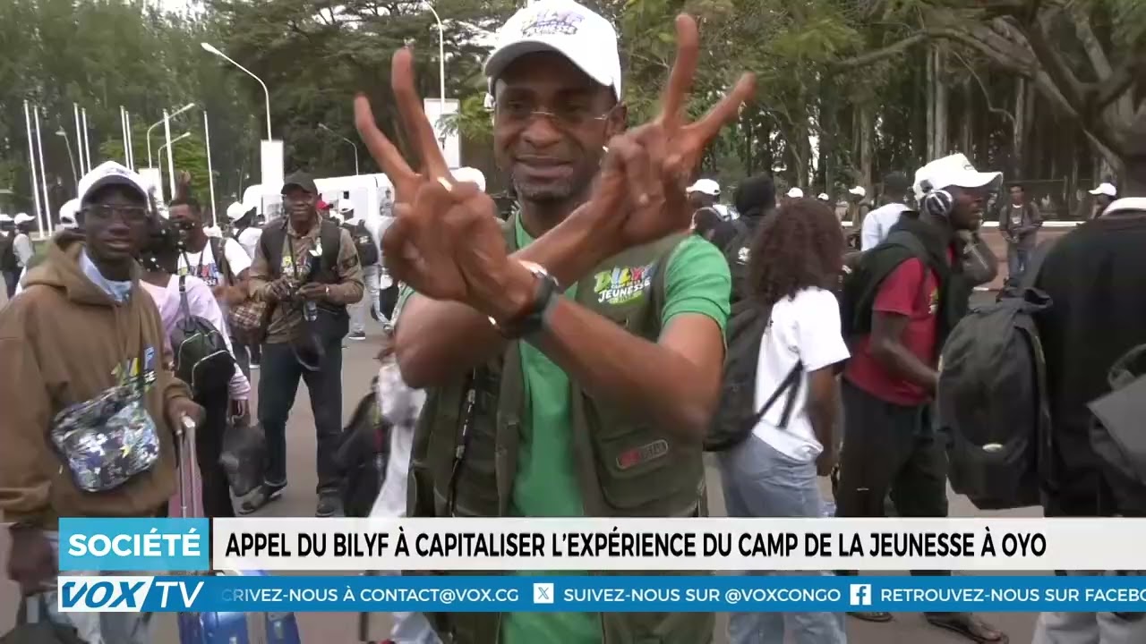 Appel du  BILYF a capitaliser l&rsquo;expérience du camp de la jeunesse à Oyo