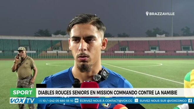 Diables rouges seniors en mission commando contre la Namibie