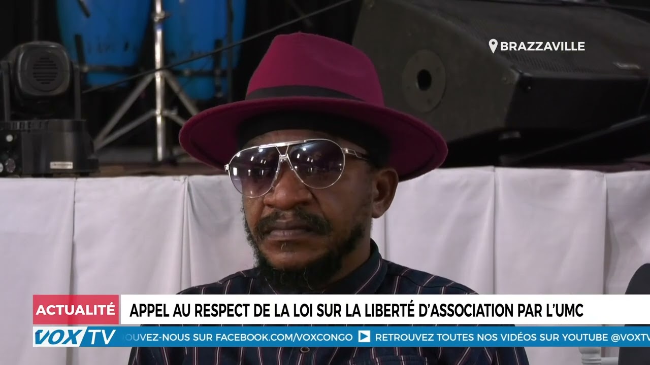 Appel au respect de la loi sur la liberté d’association par l’UMC