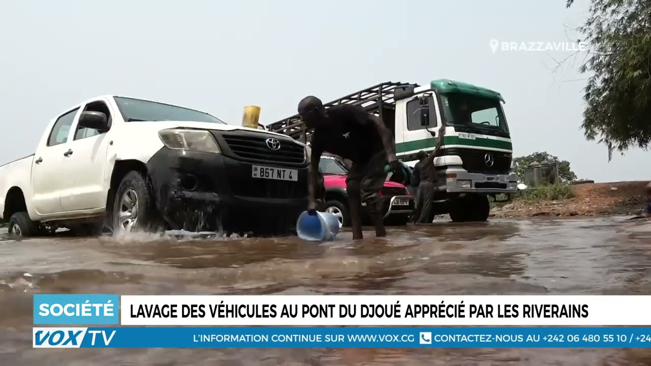 Lavage des véhicules au pont du djoué apprécié par les riverains