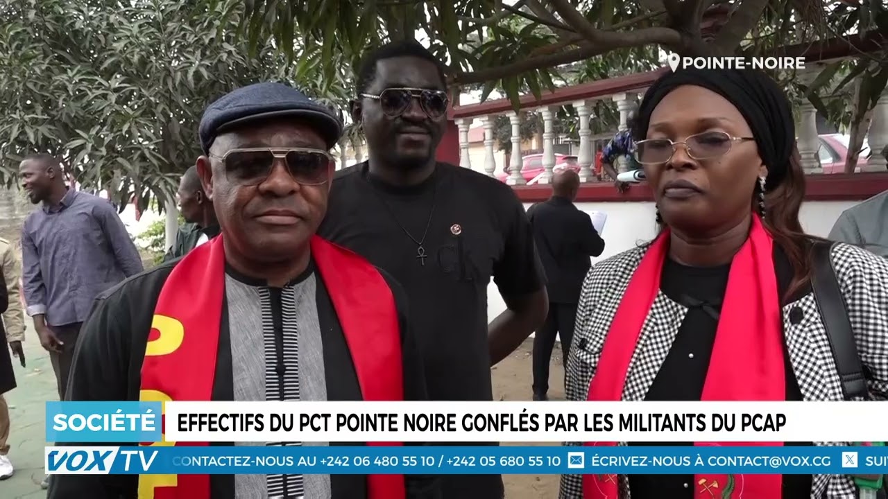 Effectifs du PCT Pointe Noire gonflés par les militants du PCAP