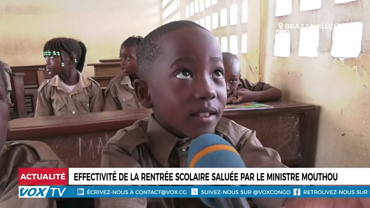 Effectivité de la rentrée scolaire saluée par le ministre MOUTHOU