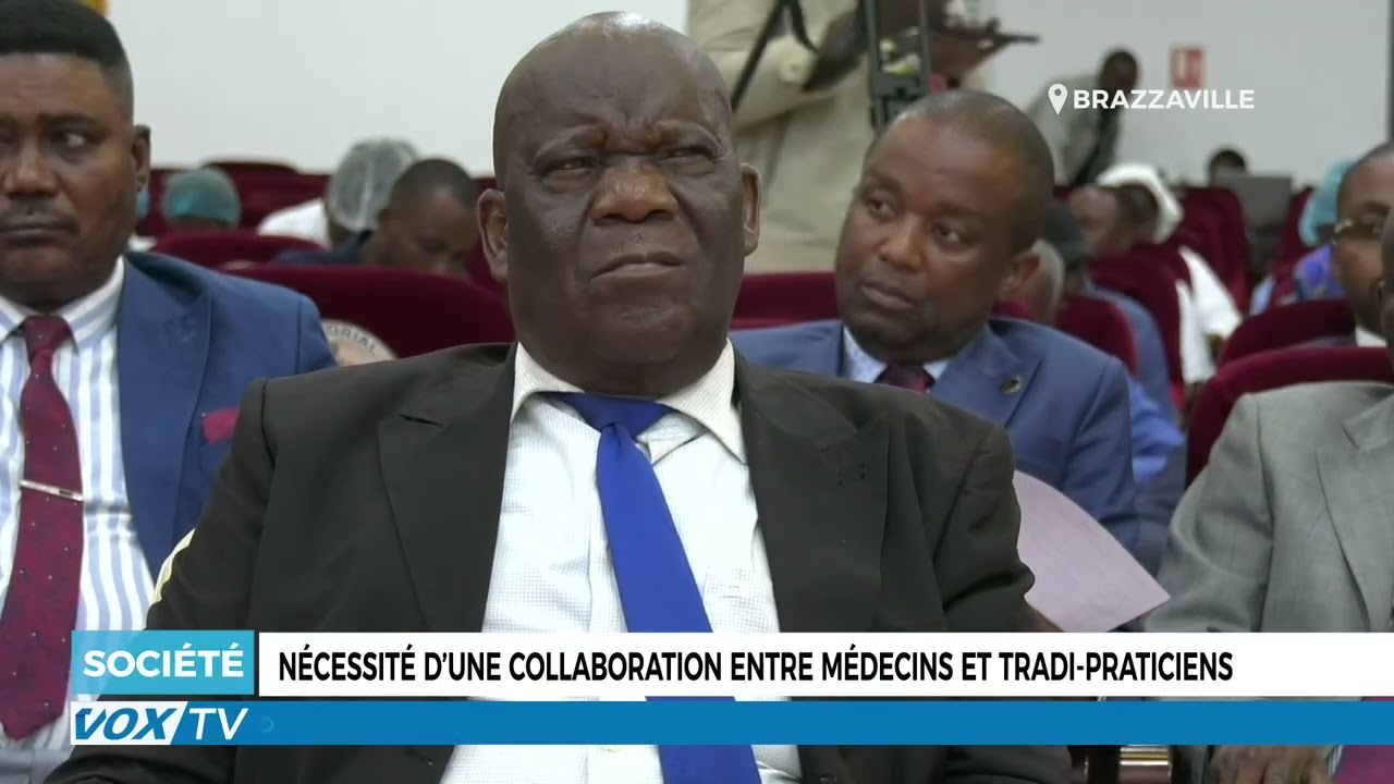Nécessité d’une collaboration entre médecins et tradi praticiens