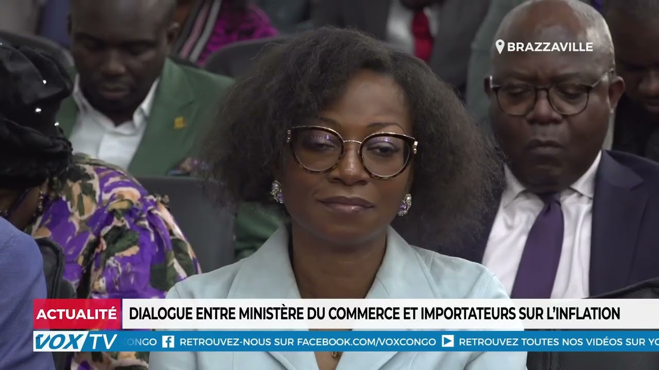 Dialogue entre ministère du commerce et importateur sur l&rsquo;inflation
