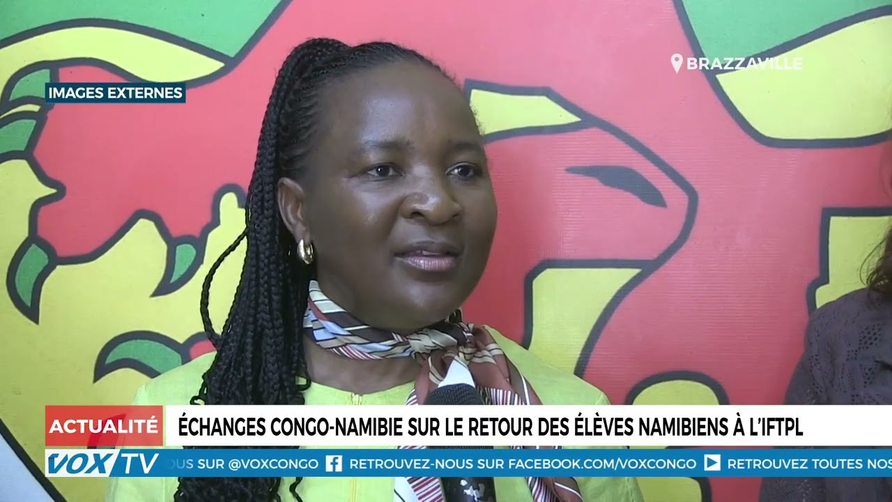 échanges Congo Namibie sur le retour des élèves namibiens à l’IFTPL
