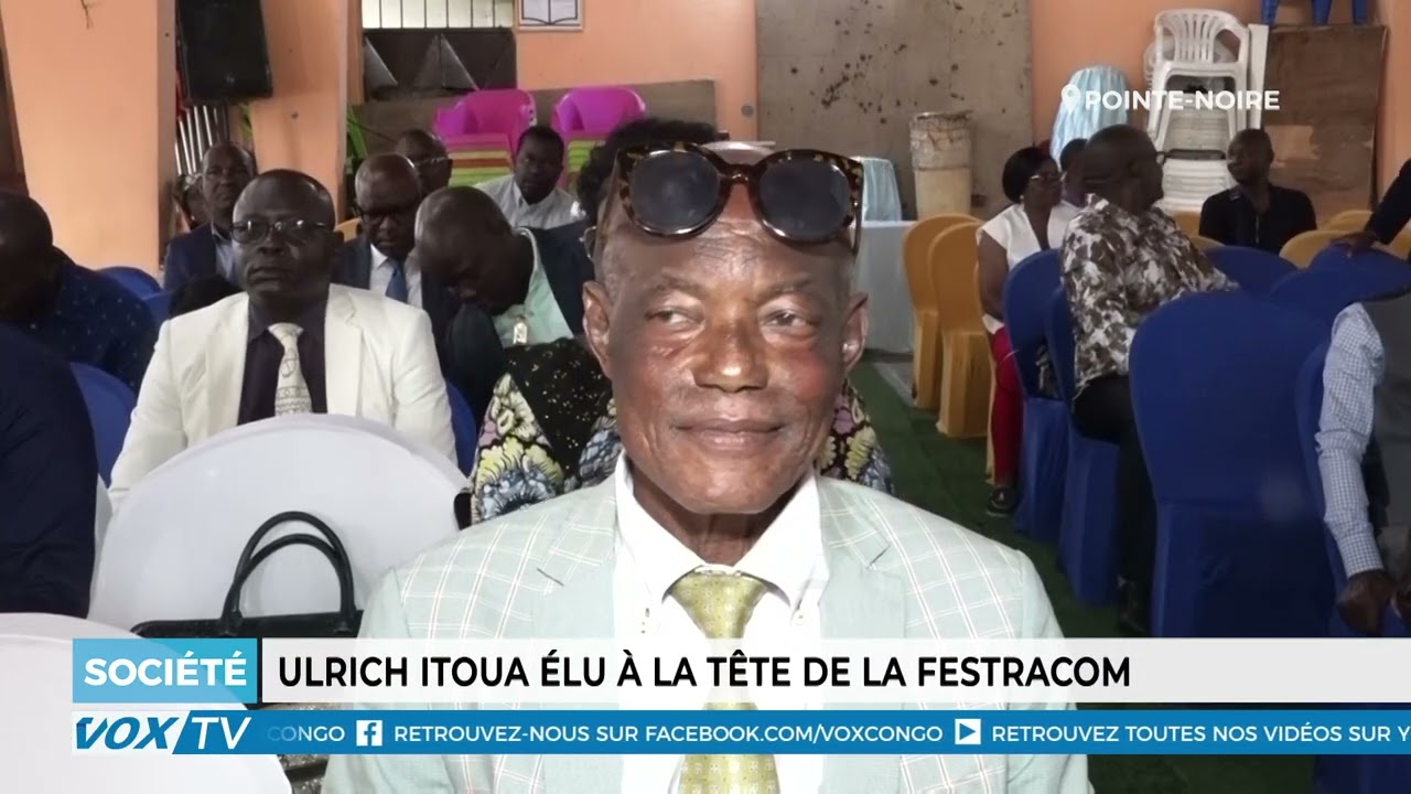 Ulrich ITOUA elu a la tete de la FESTRACOM